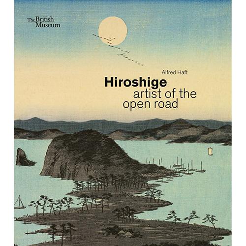 A woodblock print of landscape and sea on the cover of the Hiroshige artist of the open road exhibition book